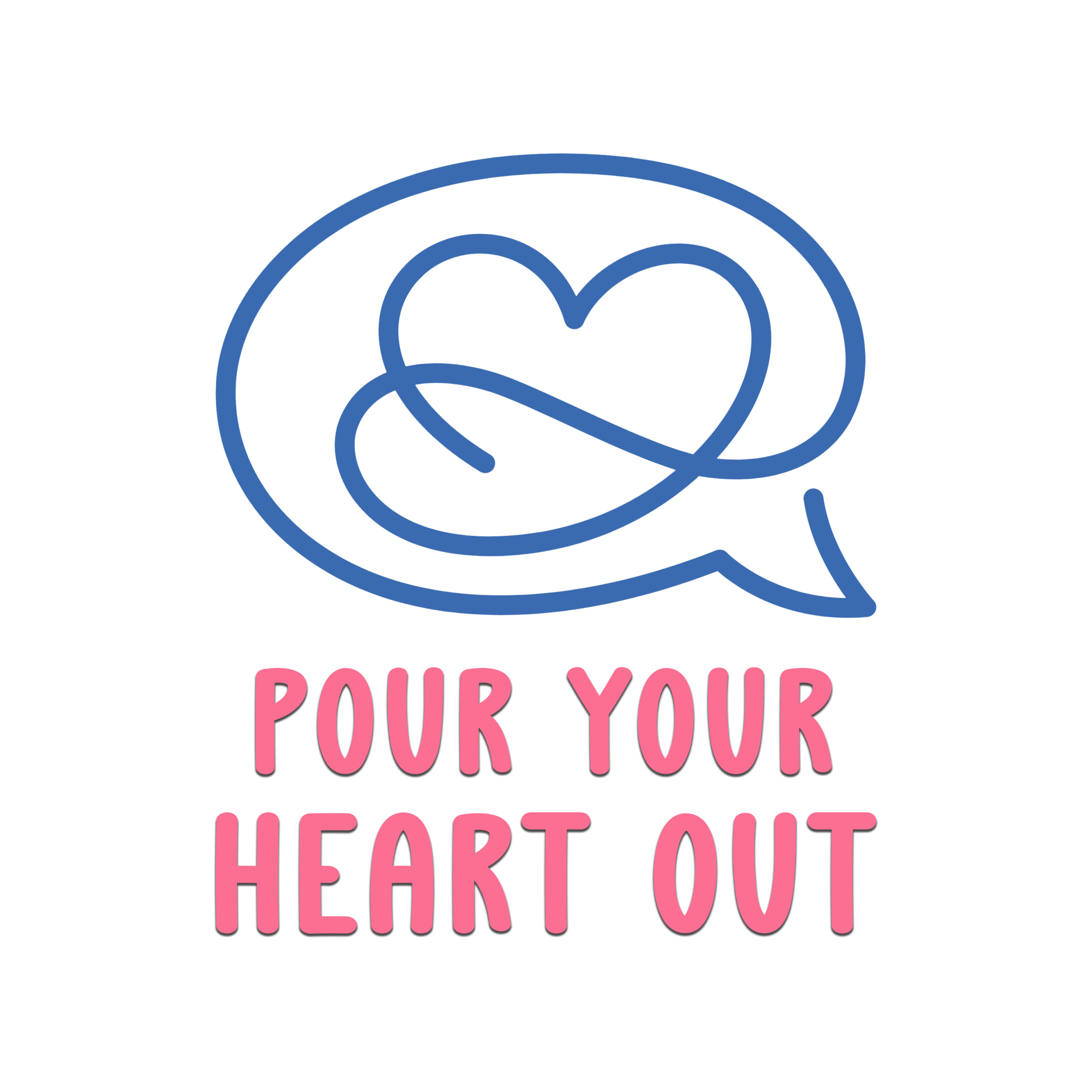 Pour Your Heart Out